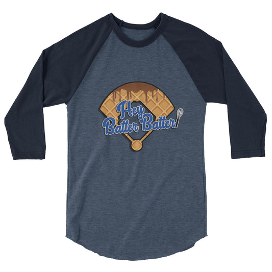 Hey Batter Batter 3/4 sleeve raglan baseball shirt