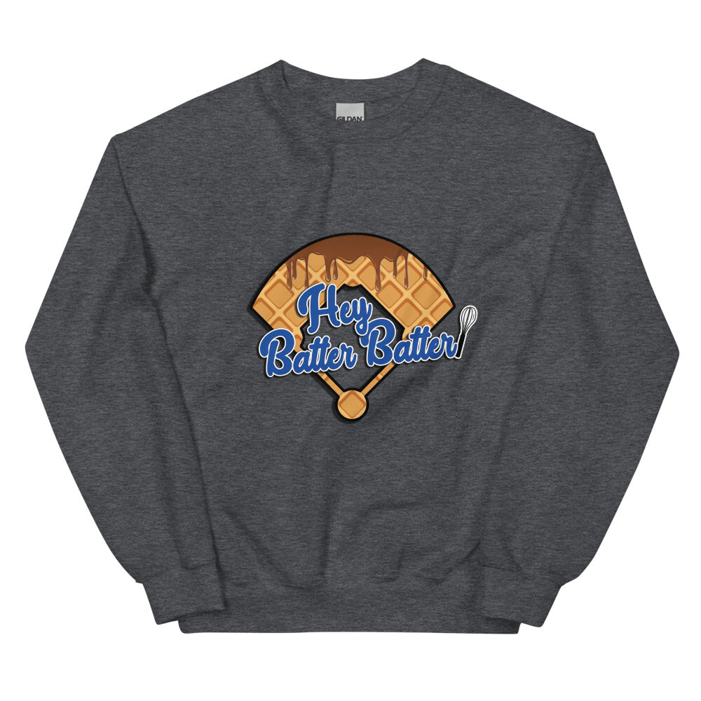 Hey Batter Batter Logo Print Unisex Sweatshirt