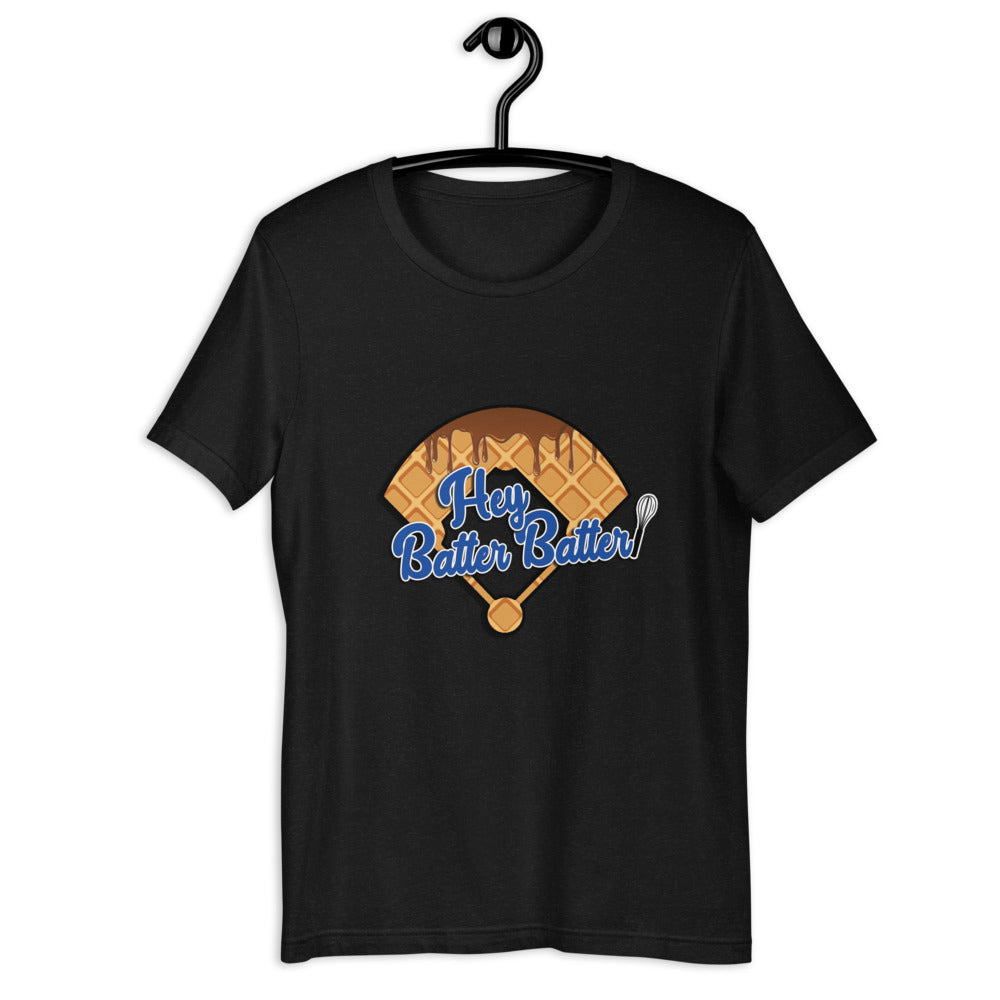 Hey Batter Batter Short-sleeve unisex t-shirt